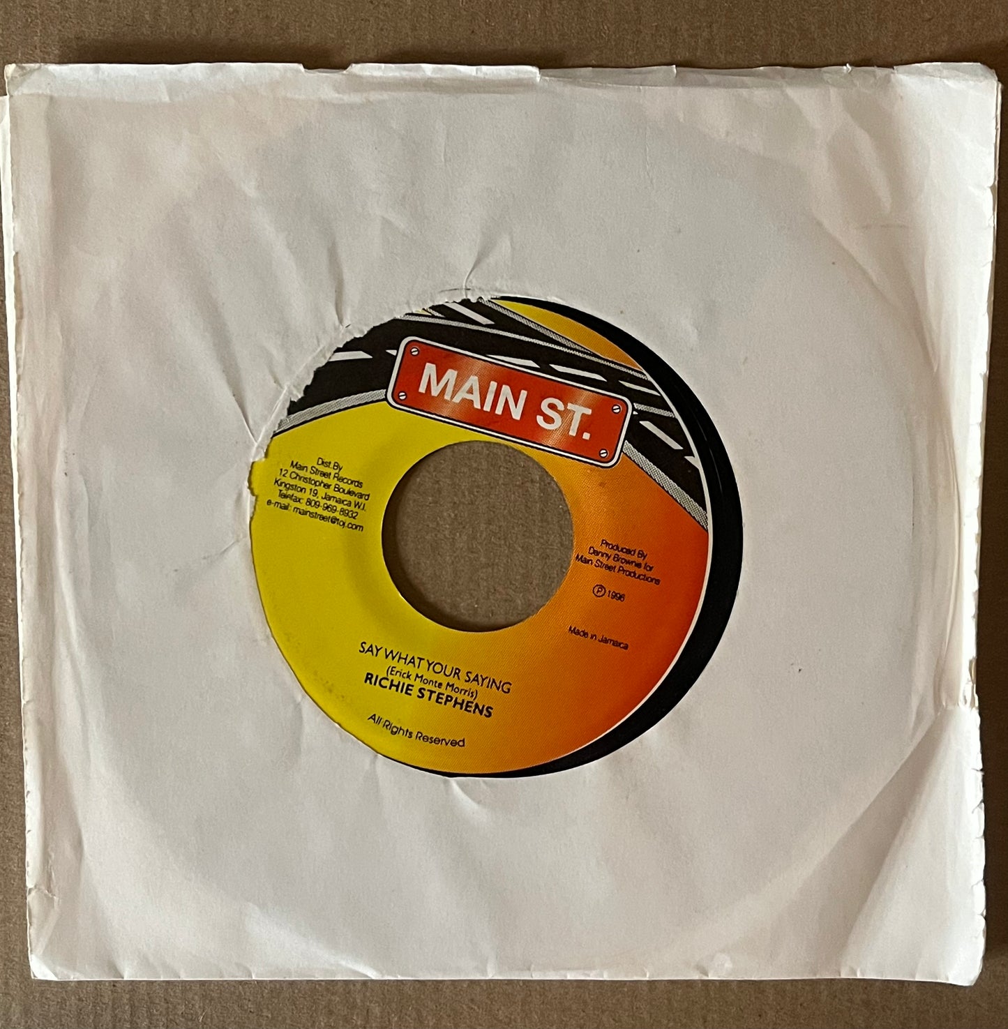 7" Inch Say what your saying, Richie Stephens.