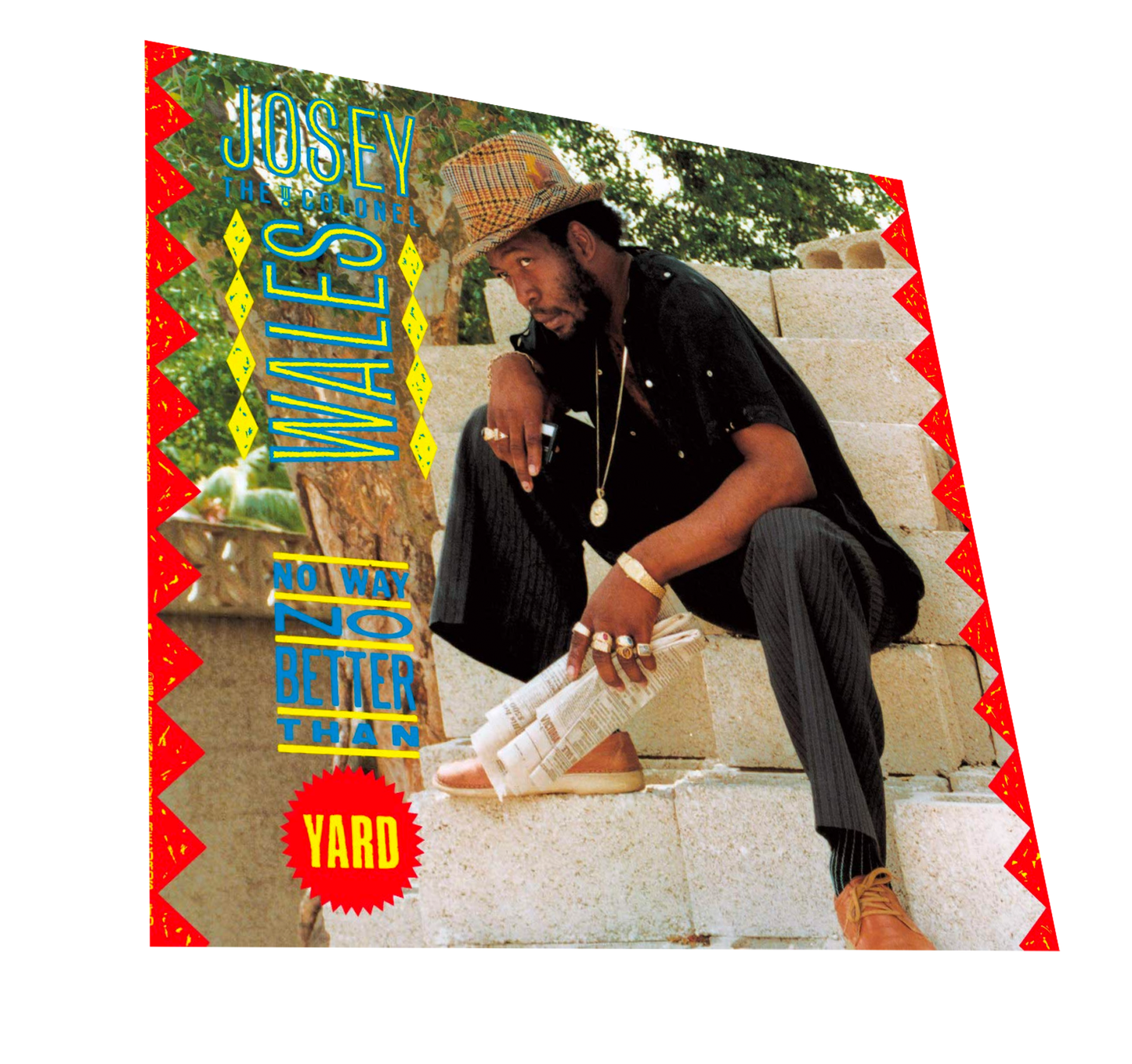 LP" JOSEY WALES / No Way No Better Than Yard