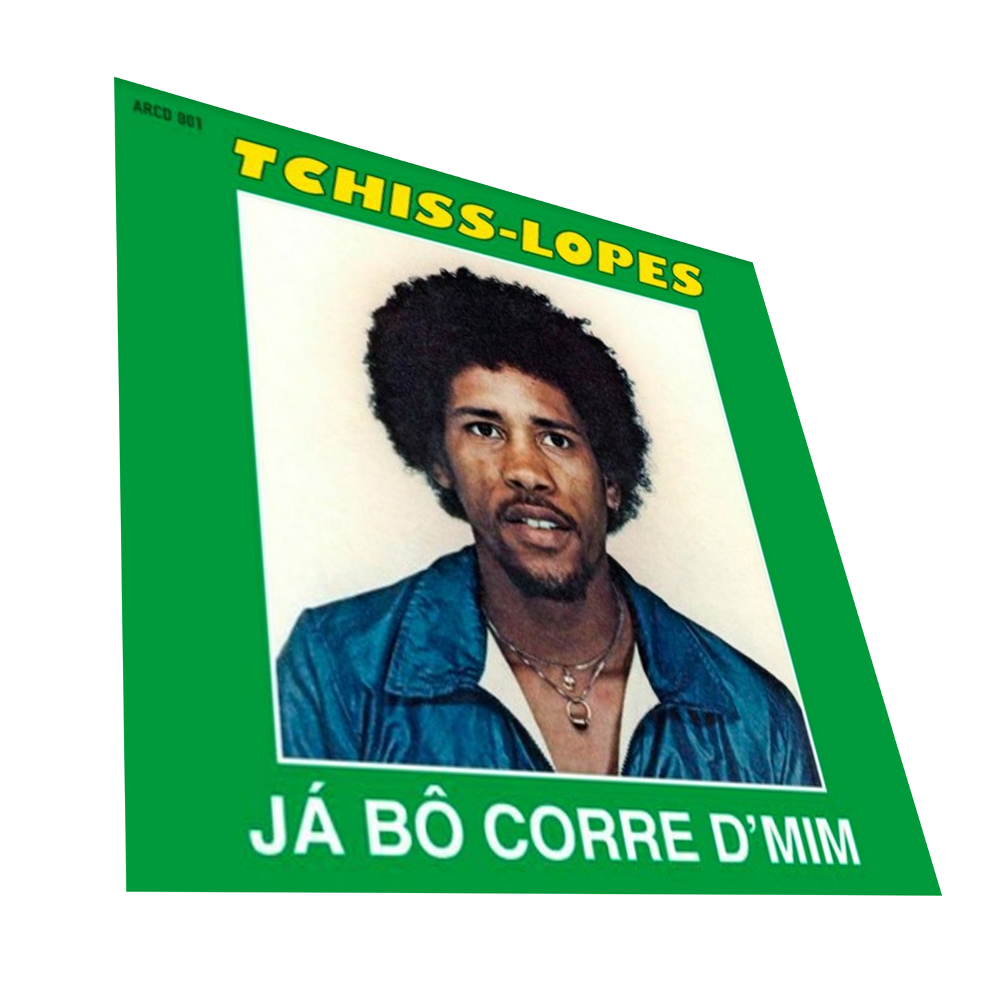 LP" Ja Bo Corre D'Mim by Tchiss Lopes