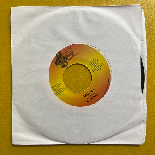7" Inch DUB MIX B SHARP