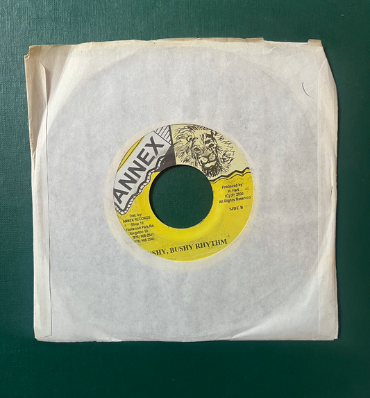7" Inch Bushy Bushy Riddim