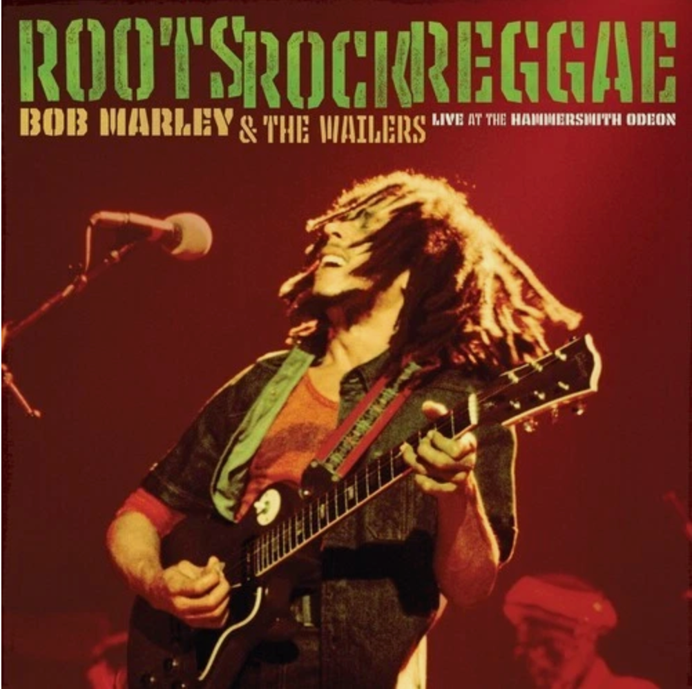 2LP" Bob Marley & the Wailers - Roots Rock Reggae: Live At The Hammersmith Odeon