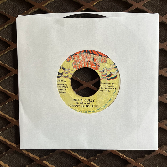 7 " Hill & Gully, JOHNNY OSBOURNE