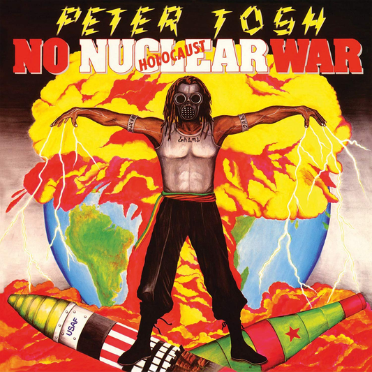 LP" Peter Tosh - No Nuclear War 1987