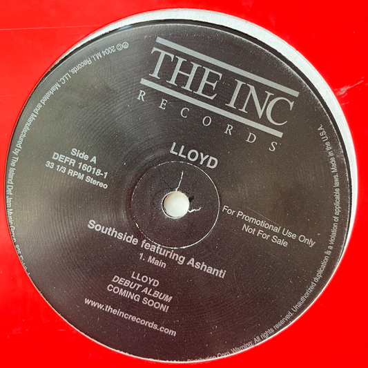 12"INCH Lloyd, Souhtside Ft. Ashanti