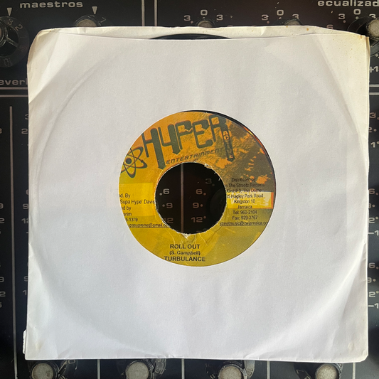7" Inch TURBULANCE, Roll out.