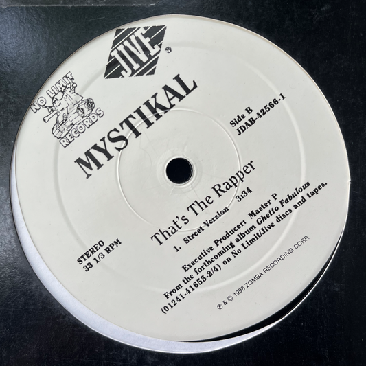 12"THATS THE RAPPER, MYSTIKAL