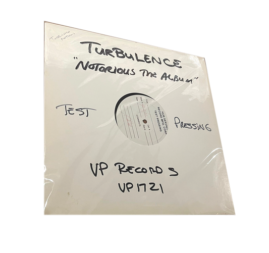 TEST PRESS-VP1721" NOTORIOUS THE ALBUM-Turbulence