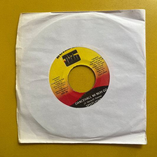 7" Inch DANCEHALL MI NUH GO