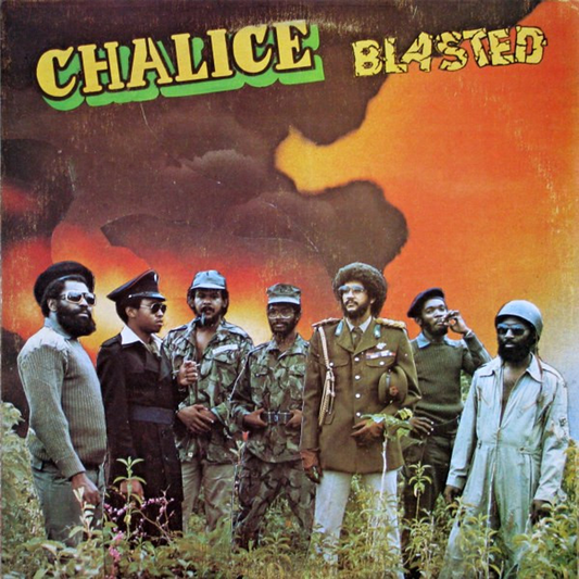 LP" Chalice -  Blasted. 1981