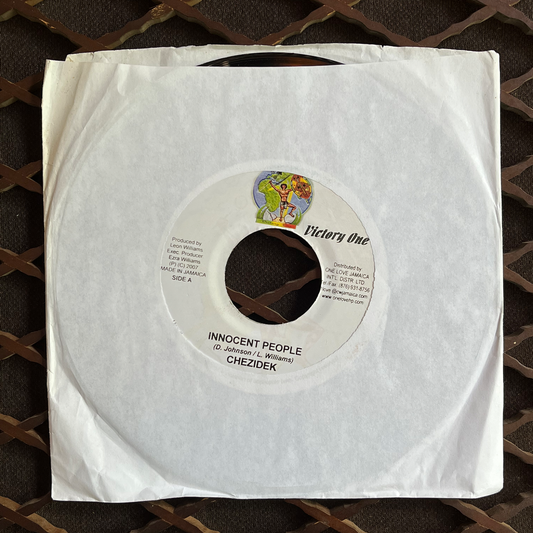 7 " Innocent People , CHEZIDEK