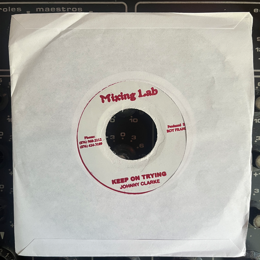 7" Inch JOHNNY CLARKE, Keep it Trying