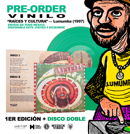 2LP “RAÍCES Y CULTURA” — Lumumba (1997) Edición Color Verde.