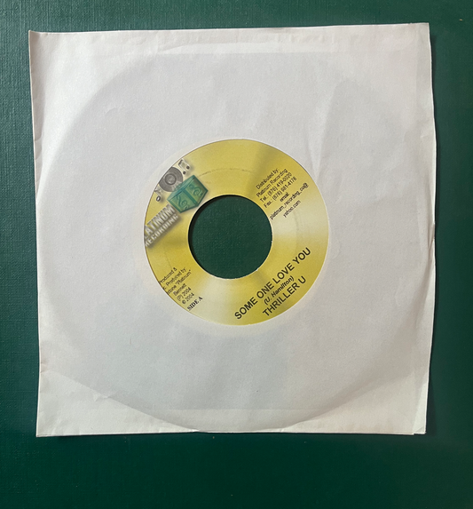 7"Inch Some one Love You