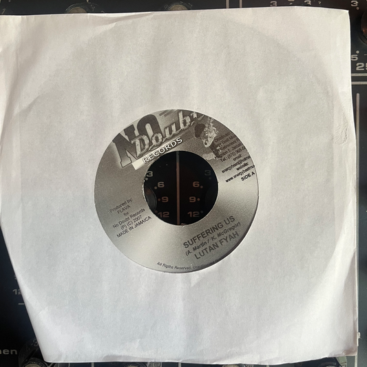 7" LUTAN FYAH , Suffering Us