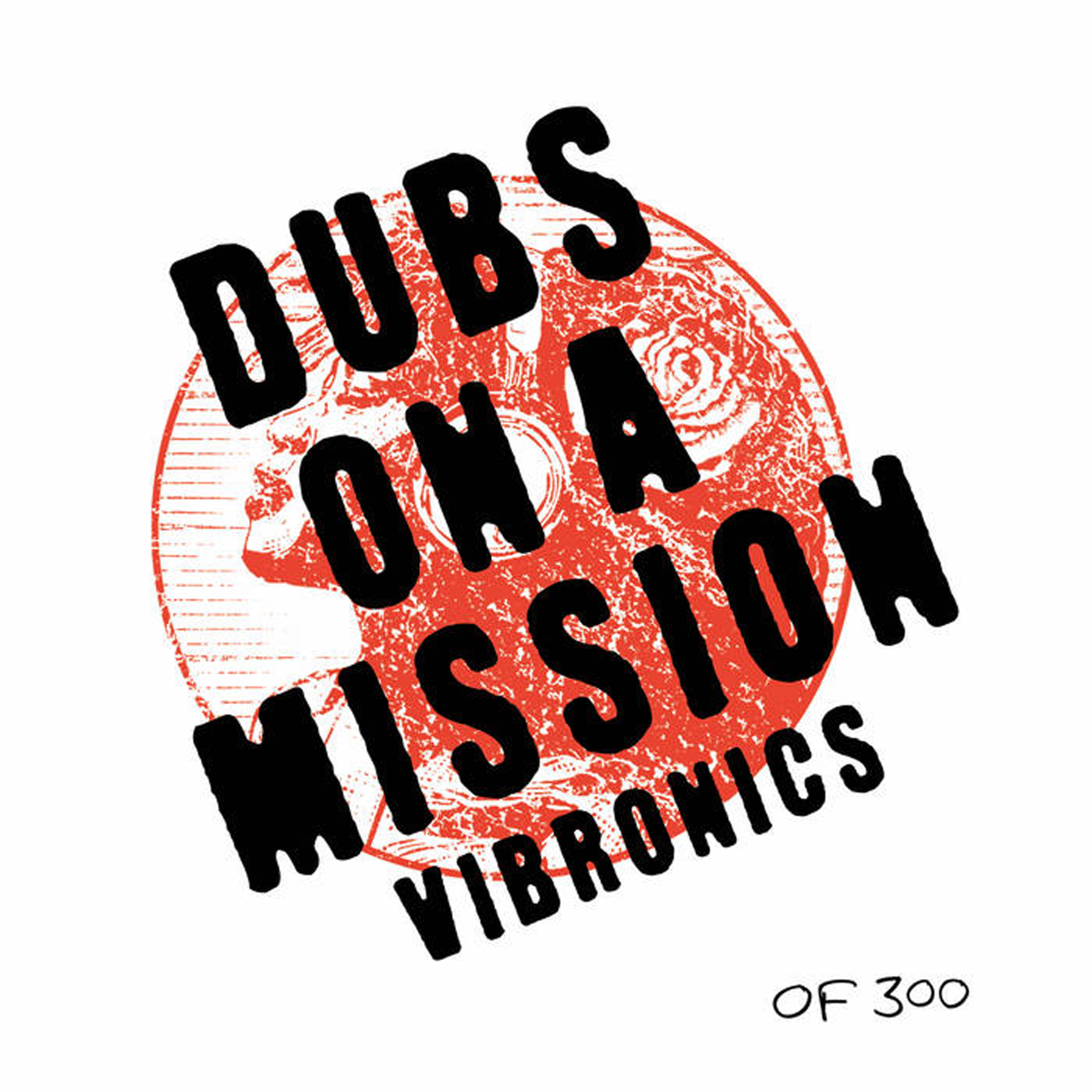 LP" DUB ON A MISSION 282/300